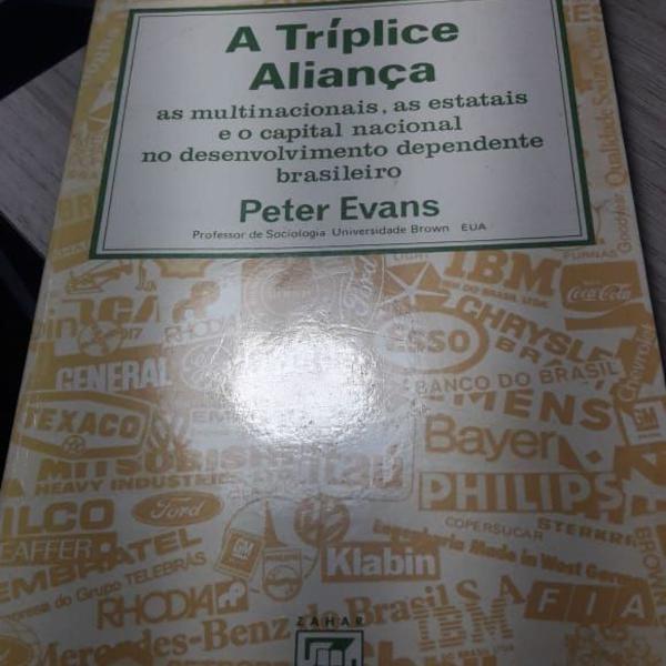 a tríplice aliança: as multinacionais, as estatais e o