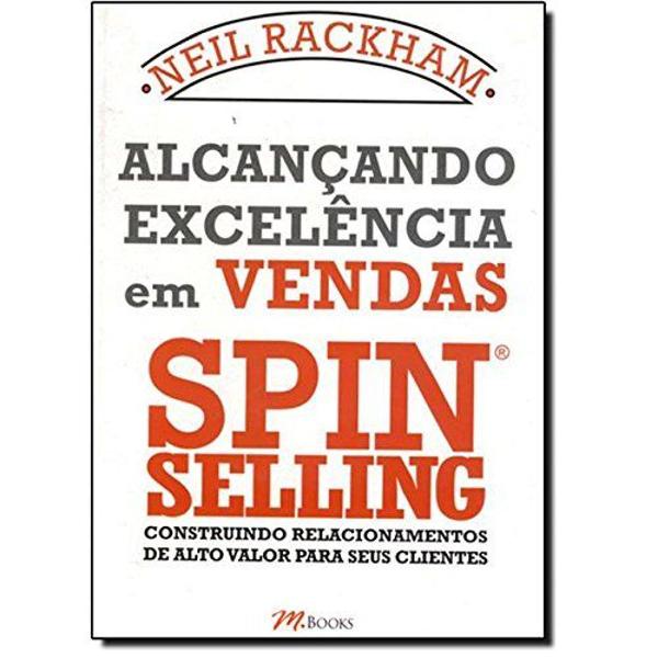 alcançando excelência em vendas spin selling