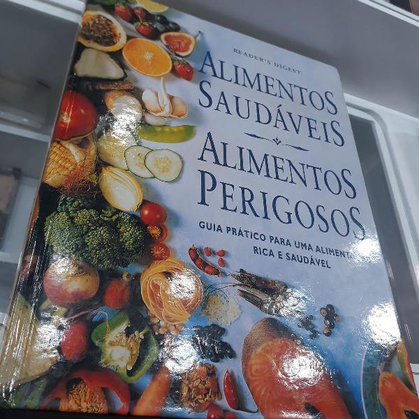 alimentos saudáveis &amp; alimentos perigosos