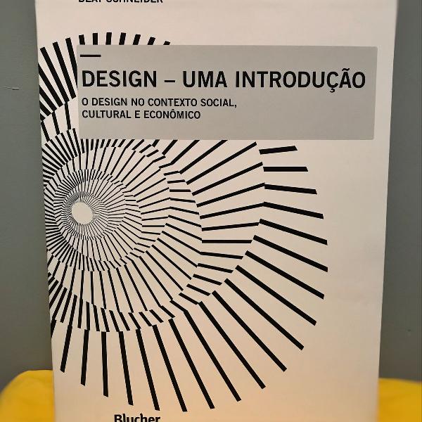 design - uma introdução: o design no contexto social,