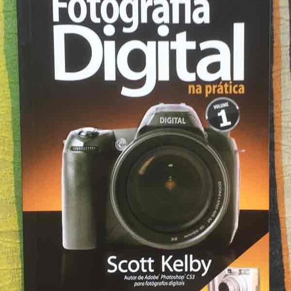 fotografia digital na prática scott kelby vol. 1 ano 2010