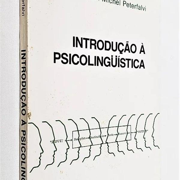 introdução à psicolinguística - jean michel peterfalvi