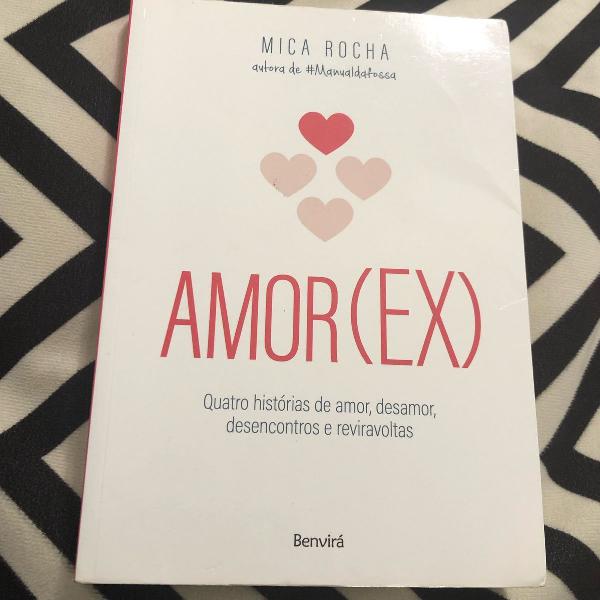 livro amor (ex) by mica rocha