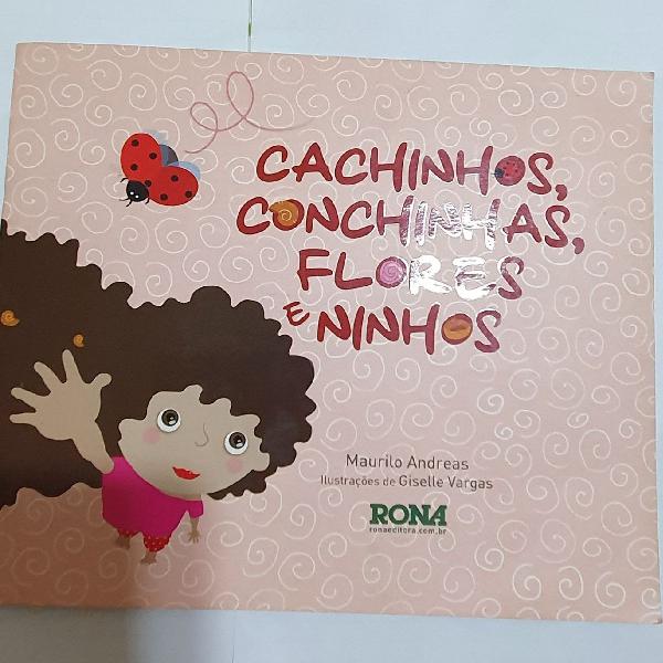 livro infantil Cachinhos, Conchinhas, Flores e Ninhos