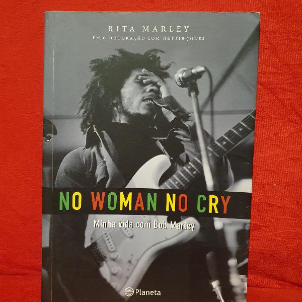 livro no woman no cry (minha vida com bob marley)