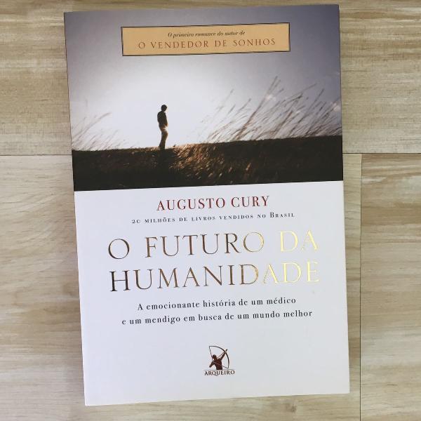 livro o futuro da humanidade - augusto cury