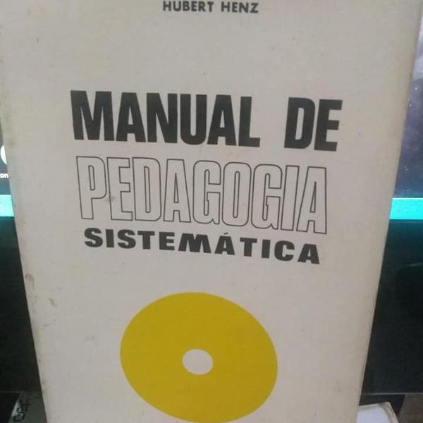 manual de pedagogia sistemática - hubert henz - raridade!