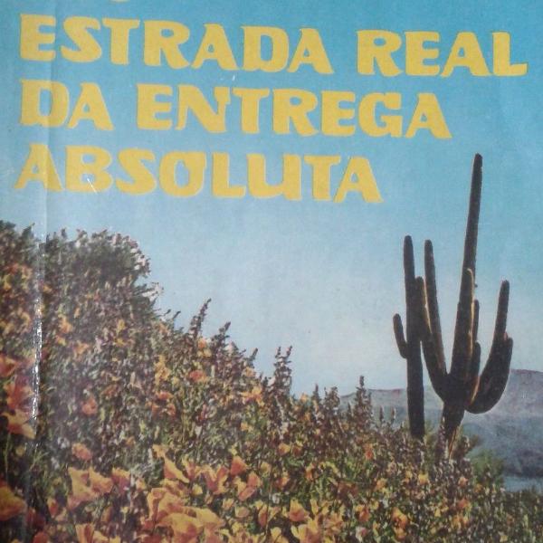 na estrada real da entrega absoluta - frances roberts