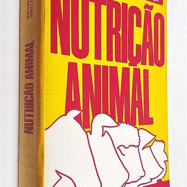 nutrição animal - 3ª edição - maynard / loosli / hintz