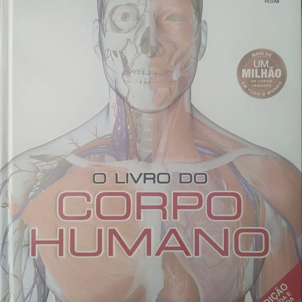o livro do corpo humano 2° edição/com cd - ciranda