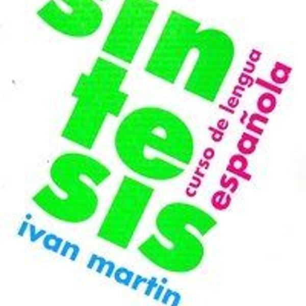 síntesis - curso de lengua española - vol. único