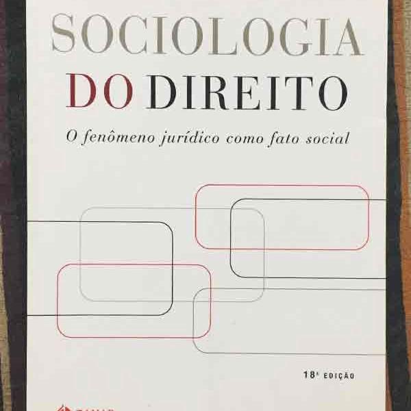 sociologia do direito "o fenômeno jurídico como fato