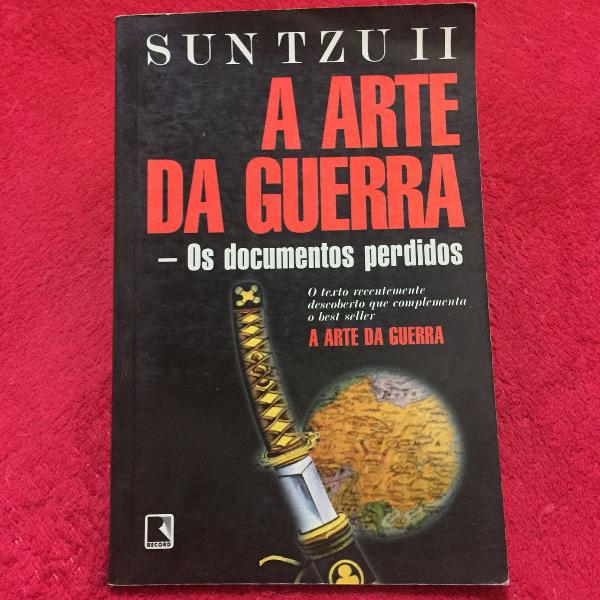 sun tzu ii a arte da guerra - os documentos perdidos