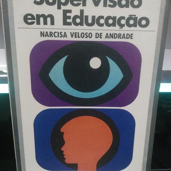 supervisão em educação - narcisa veloso de andrade