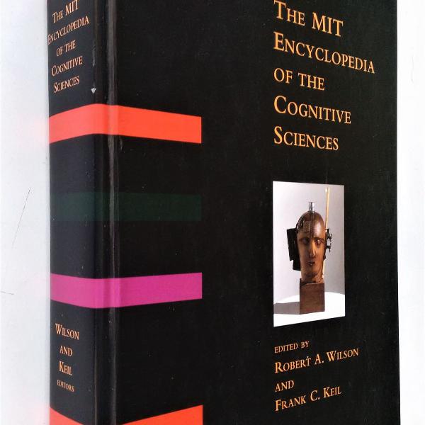 the mit encyclopedia of the cognitive sciences - robert a.