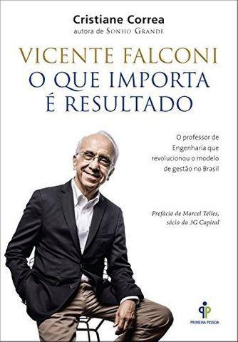 Livro O que importa é o resultado - Vicente Falconi