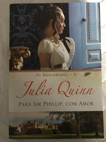 Livro: Para Sir Phillip, com amor - Julia Quinn