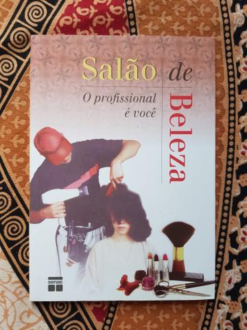 Livro Senac: Salão De Beleza: O Profissional É Você