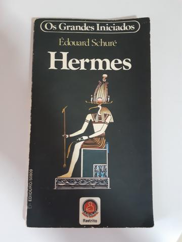 Livro os Grandes Iniciados - Hermes Trimegisto