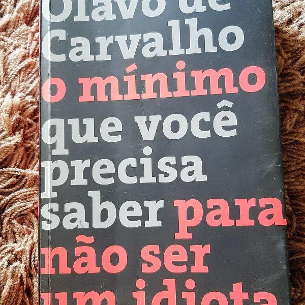 Livro O Mínimo que você precisa saber - Olavo de Carvalho