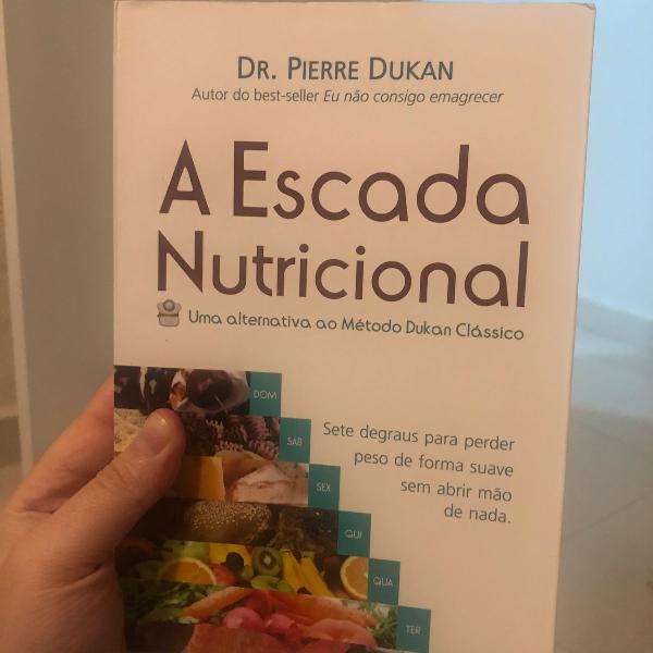 A escada Nutricional Livro Novo - Dr Pierre Dukan