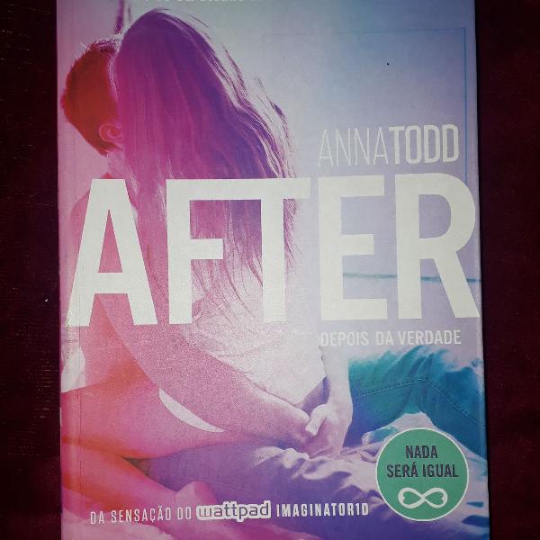 After Depois da Verdade - Livro 2 - Anna Todd