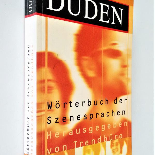 Duden - Wörterbuch Der Szenesprachen - Peter Wippermann