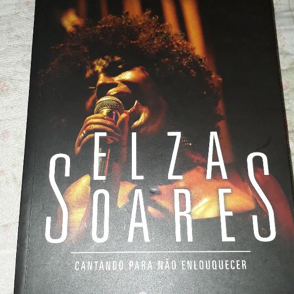 Elza Soares- cantando para não enlouquecer" de José