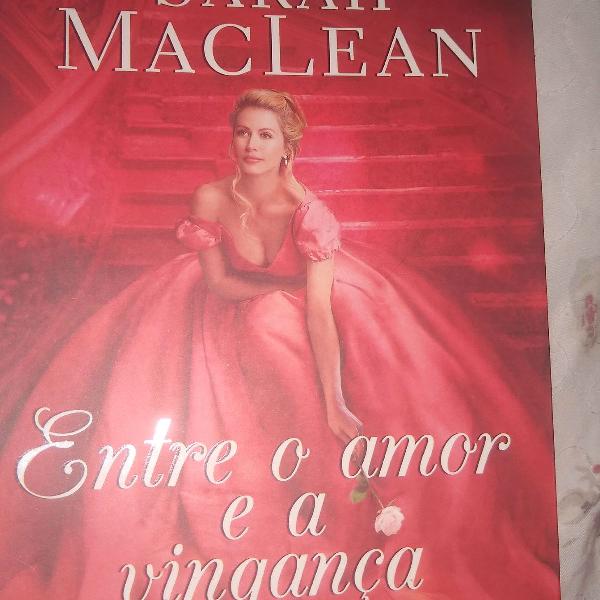 Livro Entre o amor e a vingança-Sarah Maclean