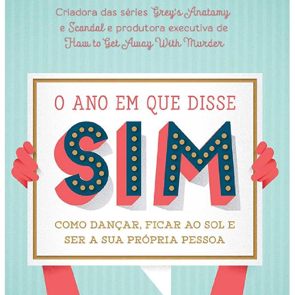 Livro: O ano em que eu disse sim - Shonda Rimes