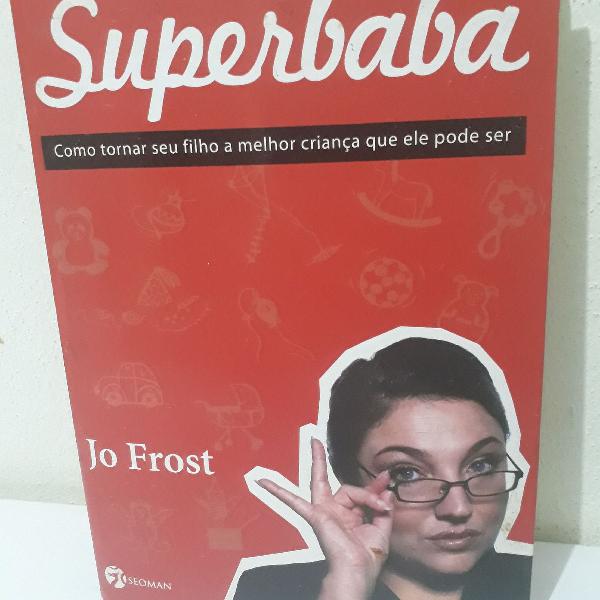 Livro Superbabá que originou o programa Super Nany