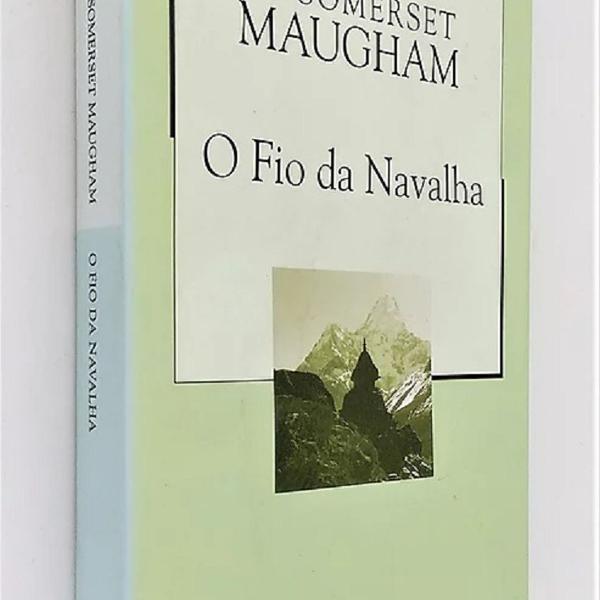 O Fio da Navalha - Biblioteca Folha - W. Somerset Maugham