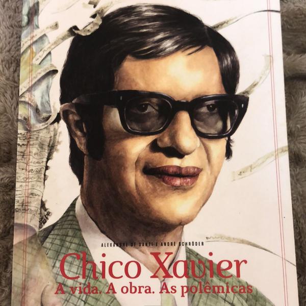 chico xavier a vida a obra as polêmicas