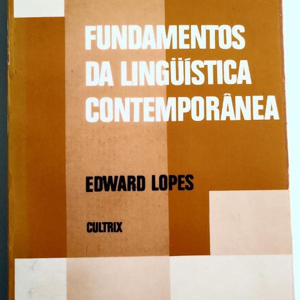 fundamentos da linguística contemporânea, edward lopes