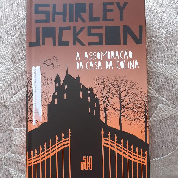 livro A assombração da casa da colina - Shirley Jackson