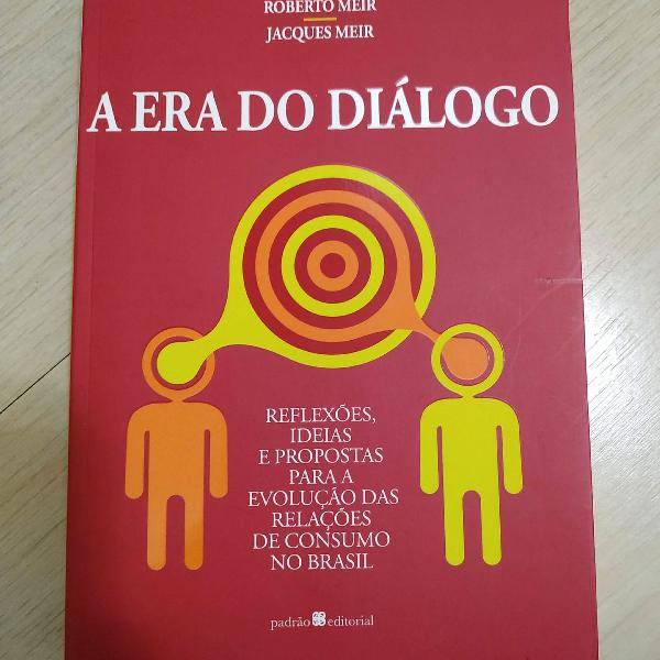 livro a era do diálogo - consumo consciente, economia
