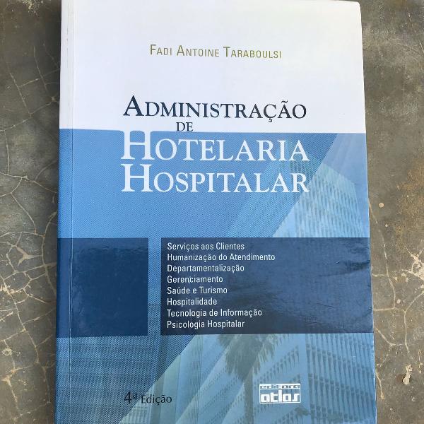 livro administração de hotelaria hospitalar