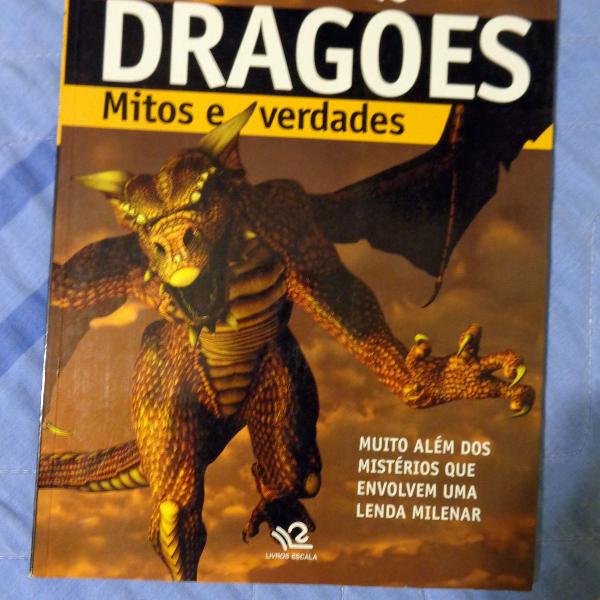 livro dragões - mitos e verdades ed escala