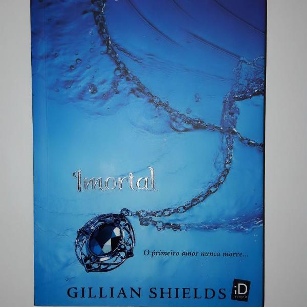 livro imortal - gillian shields