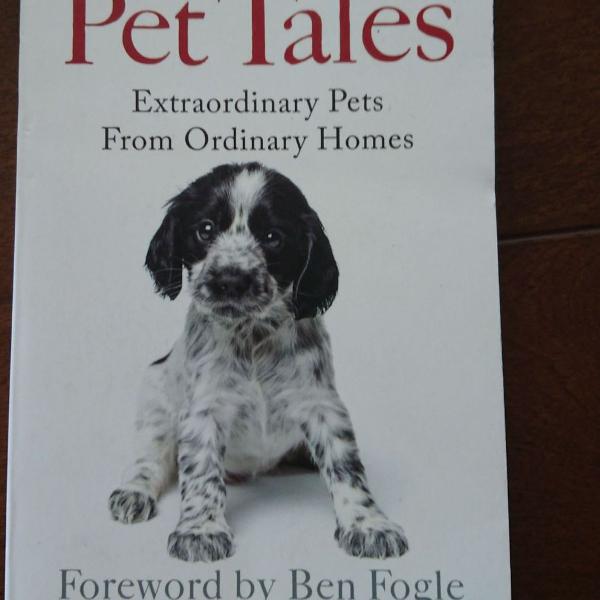 pet tales: extraordinary pets from ordinary homes (inglês)