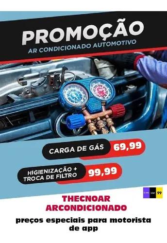 Carga De Gás R134a Ar Condicionado Automotivo R$: 69,99