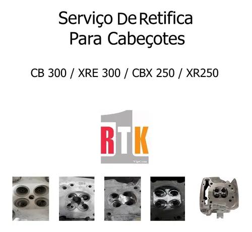 Retifica De Cabeçote Cb 300/ Xre 300/ Cbx 250/ Xr 250