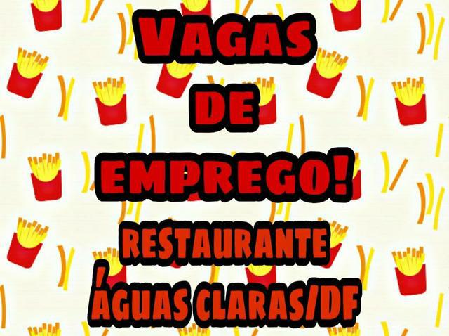 Vagas de emprego - Restaurante Águas Claras/DF