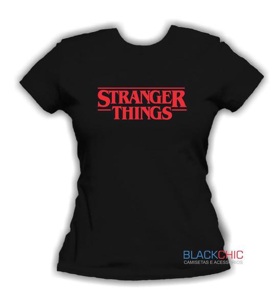 Camiseta Baby Look Stranger Things Série Netflix + Brinde