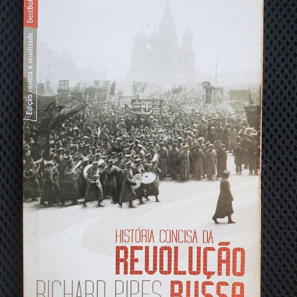 Livro: História concisa da Revolução Russa