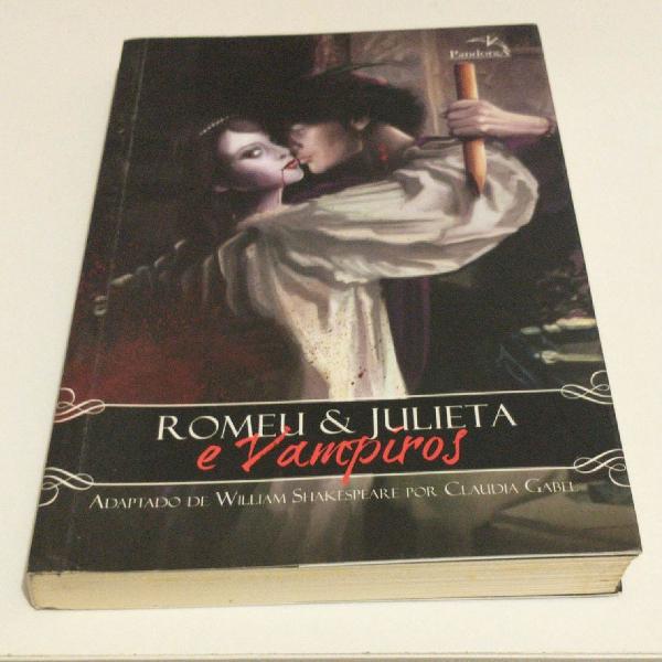 Livro Romeu &amp; Julieta Vampiros