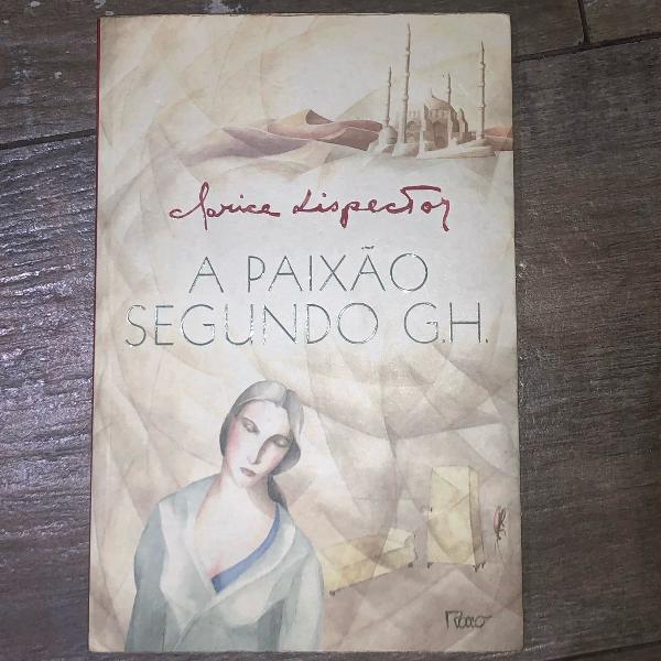 livro a paixão segundo g.h clarice lispector