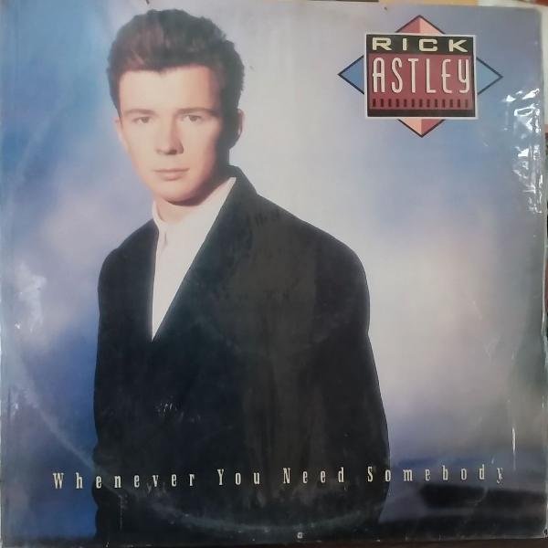 2 LPs do Rick Astley (Whenever You Need / Hold Me In Your