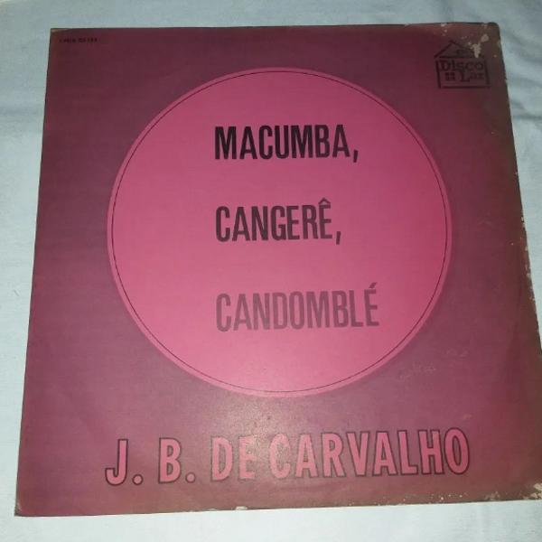 J. B. De Carvalho - Macumba,cangerê,candomblé Lp Vinil