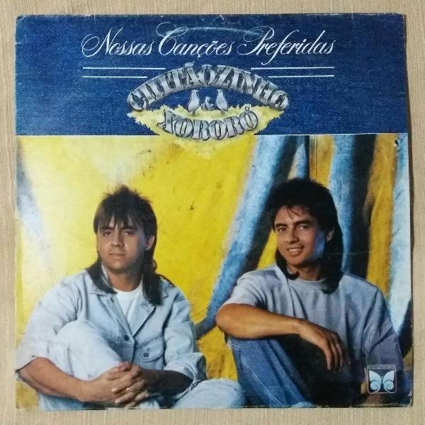 LP Vinil - Chitãozinho &amp; Xororó - Nossas Canções